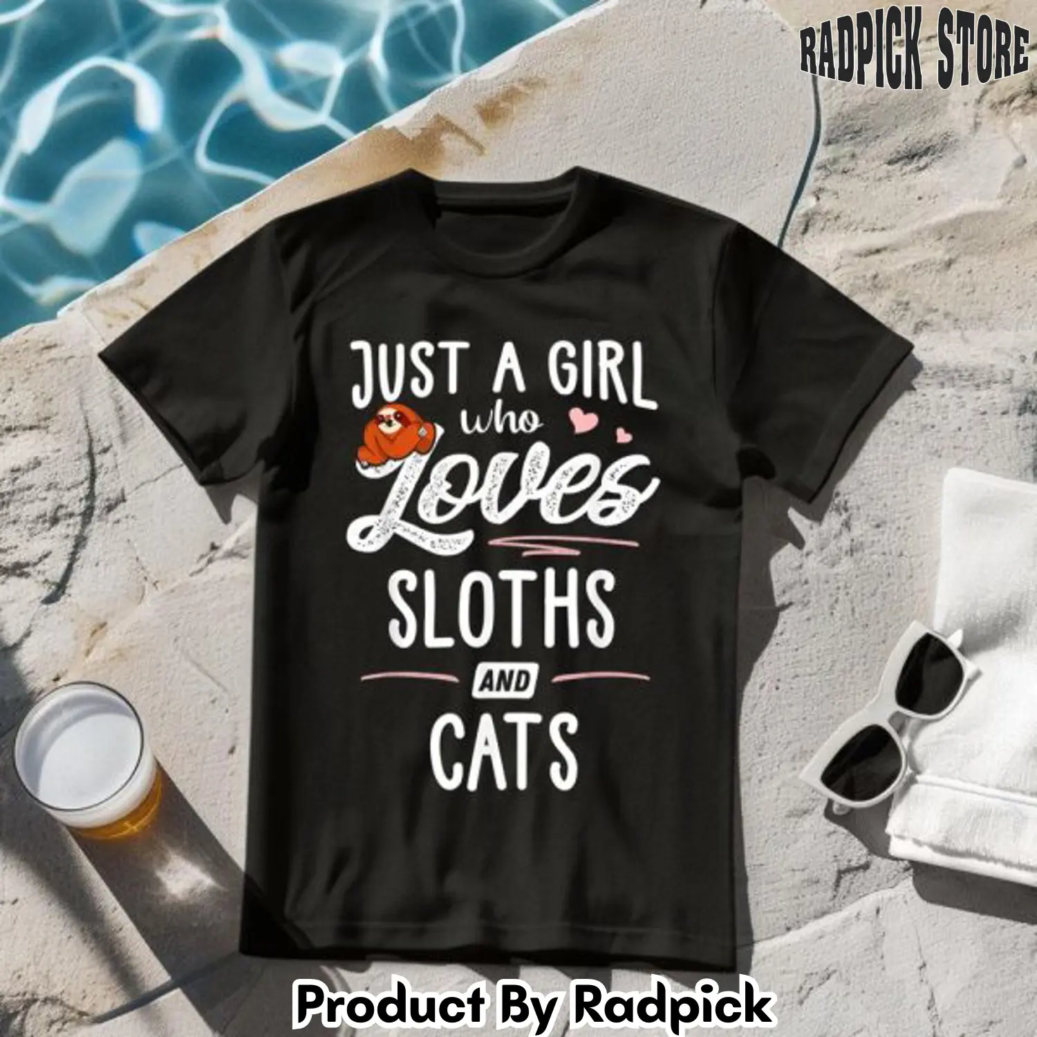 Just a girl who loves sloths and cats tshirt rp2630123